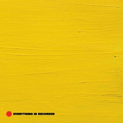 Afbeelding van Everything Is Recorded Is..