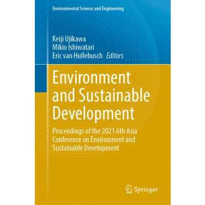 Afbeelding van Environment and Sustainable Development: Proceedings of the 2022 7th Asia Conference on Development
