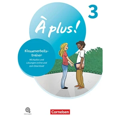 Afbeelding van À plus ! 1. und 2. Fremdsprache. Band 3 Klassenarbeitstrainer