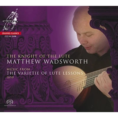 Afbeelding van Matthew Wadsworth The Knight Of Lute (Super Audio CD)