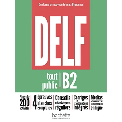 Afbeelding van DELF tout public Nouveau format d&#039;épreuves (B2): B2