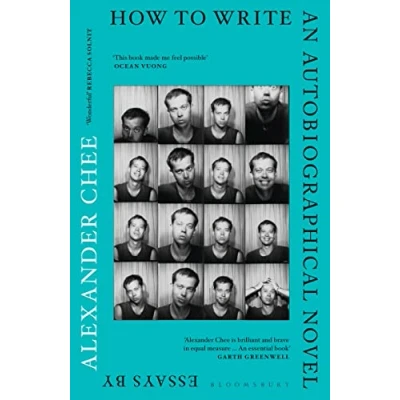 Afbeelding van How to Write an Autobiographical Novel