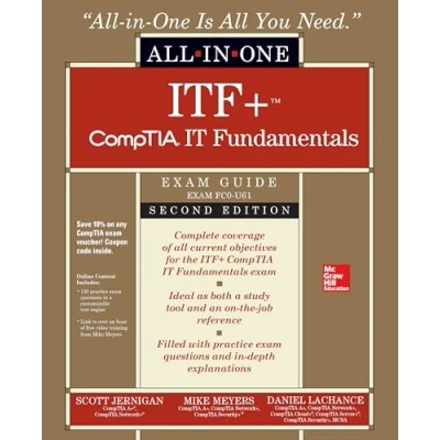 Afbeelding van ITF+ CompTIA IT Fundamentals All in One Exam Guide, Second Edition (Exam FC0 U61)