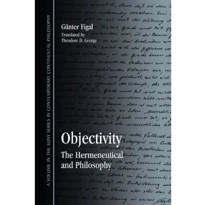 Afbeelding van Objectivity: The Hermeneutical and Philosophy