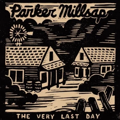 Afbeelding van Parker Millsap Very Last Day