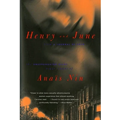 Afbeelding van Henry and June: From a Journal of Love: The Unexpurgated Diary (1931 1932) Anais Nin