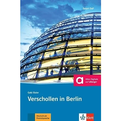 Afbeelding van Verschollen in Berlin Libro + audio descargable (Colección Tatort DaF): Deutsche Lektüre für das GER Niveau A1/A2 mit Online Angebot. Buch Angebot