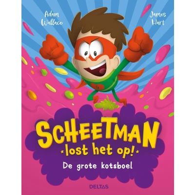 Afbeelding van Deltas Scheetman De grote kotsboel