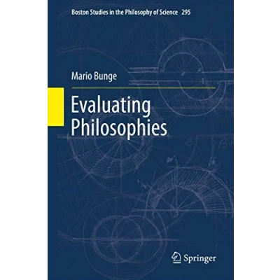 Afbeelding van Boston Studies in the Philosophy and History of Science Evaluating Philosophies