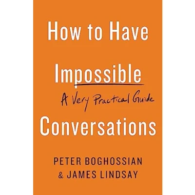 Afbeelding van How to Have Impossible Conversations: A Very Practical Guide