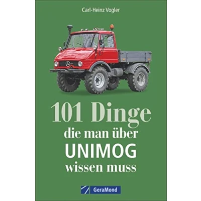 Afbeelding van 101 Dinge, die man über UNIMOG wissen muss