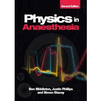Afbeelding van Physics in Anaesthesia, second edition