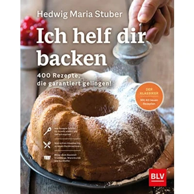 Afbeelding van Ich helf dir backen: 400 Rezepte, die garantiert gelingen!