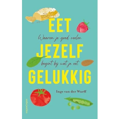 Afbeelding van Eet jezelf gelukkig