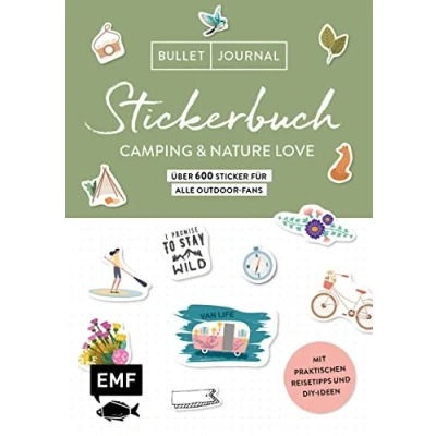 Afbeelding van Bullet Journal Stickerbuch Camping &amp; Nature Love Über 600 Sticker für Alle Outdoor Fans: Zum Verzieren von Reise Journals, Karten, Alben und Co. ... Aufkleber mit beschreibbarer Oberfläche
