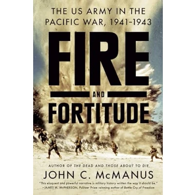 Afbeelding van Fire and Fortitude: the US Army in Pacific War, 1941 1943