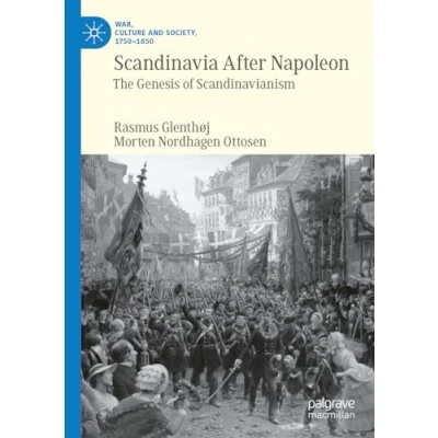 Afbeelding van Scandinavia After Napoleon: The Genesis of Scandinavianism