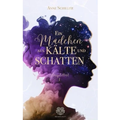 Afbeelding van Ein Mädchen aus Kälte und Schatten: (Romantasy) Band 1