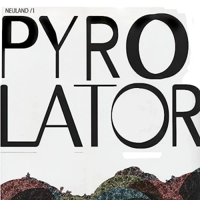 Afbeelding van Pyrolator Neuland/1 (12&quot; Vinyl Single)