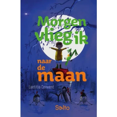 Afbeelding van Morgen vlieg ik naar de maan
