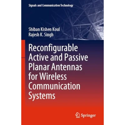 Afbeelding van Reconfigurable Active and Passive Planar Antennas for Wireless Communication Systems