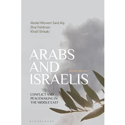 Afbeelding van Arabs and Israelis: Conflict Peacemaking in the Middle East