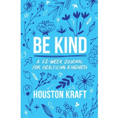 Afbeelding van Be Kind: A 52 Week Journal for Practicing Kindness
