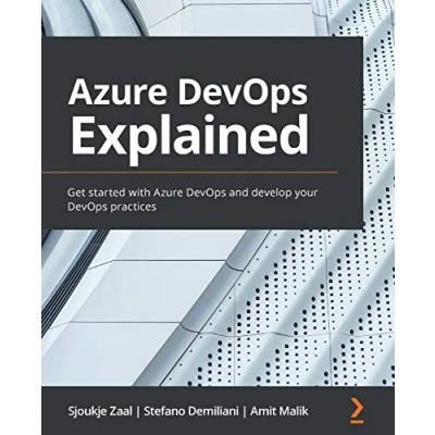 Afbeelding van Azure DevOps Explained: Get started with and develop your practices