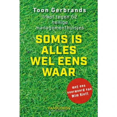 Afbeelding van Soms is alles wel eens waar (Paperback)