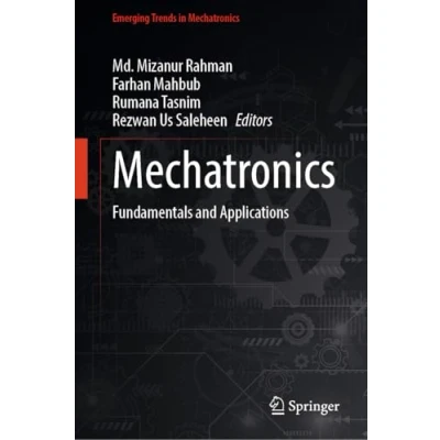 Afbeelding van Mechatronics: Fundamentals and Applications